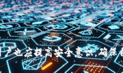   TP钱包不适合新系统运行的原因与解决方案 /